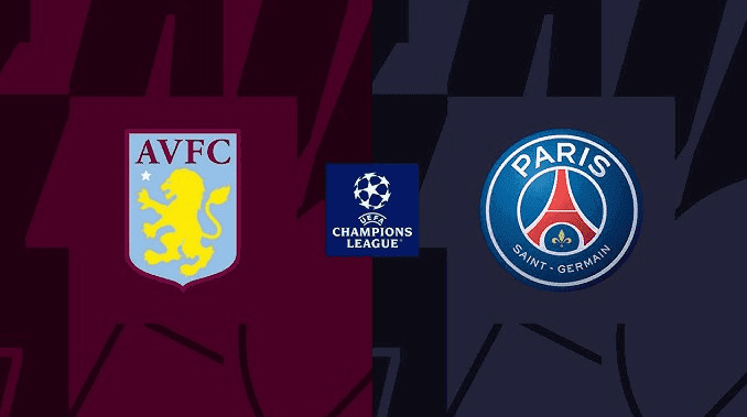 UEFA Champions League 	
Trận đấu: Aston Villa vs PSG
