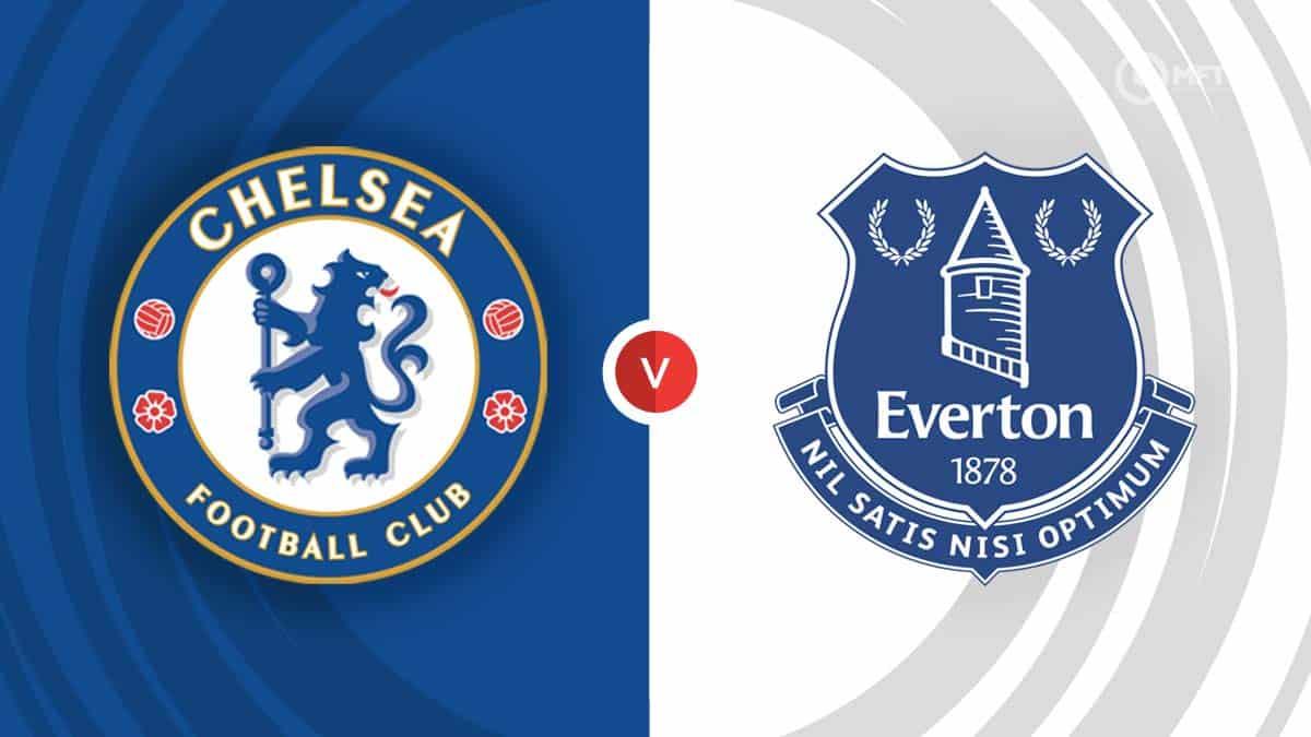 Chelsea vs Everton