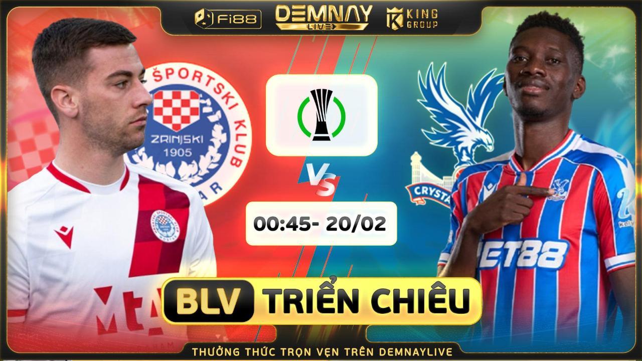 HŠK Zrinjski Mostar 1 - 1 Crystal Palace: Zrinjski Mostar Quật Khởi Giữ Lại Trận Hòa Nghẹt Thở Ở Conference League